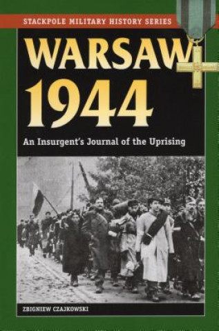 Kniha Warsaw 1944 Zbigniew Czajkowski