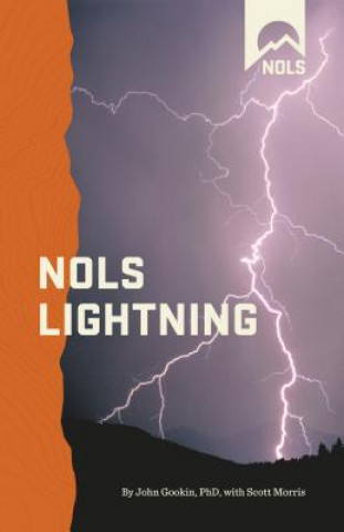 Książka Nols Lightning John Gookin