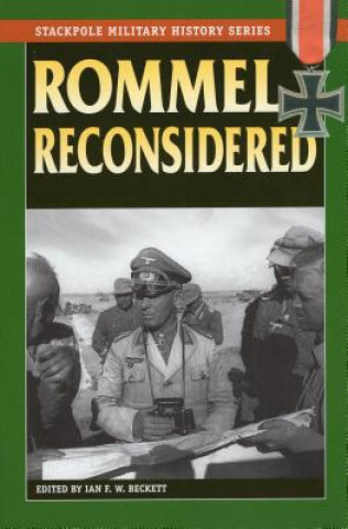 Kniha Rommel Reconsidered Ian F. W. Beckett