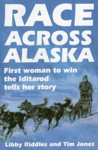 Carte Race Across Alaska Libby Riddles