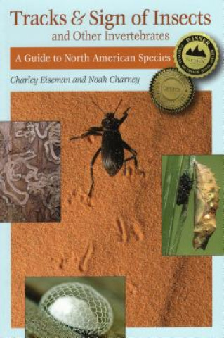 Kniha Tracks and Sign of Insects and Other Invertebrates Charley Eiseman
