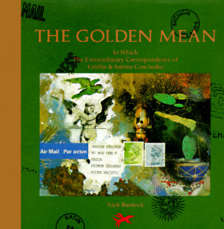 Kniha The Golden Mean Nick Bantock