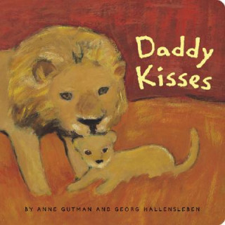 Book Daddy Kisses Anne Gutman