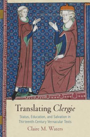 Kniha Translating "Clergie" Claire M. Waters