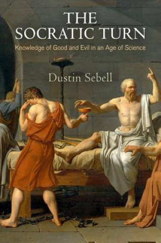 Kniha Socratic Turn Dustin Sebell