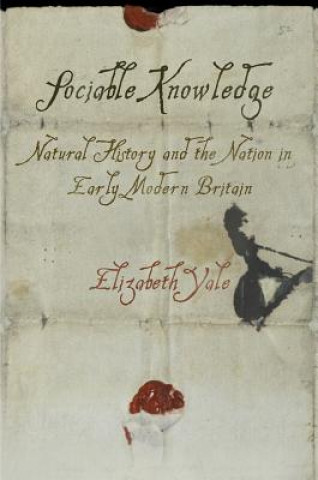 Kniha Sociable Knowledge Elizabeth Yale