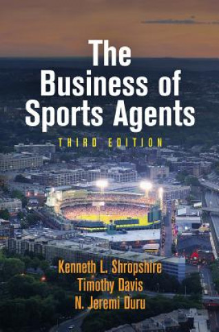 Книга Business of Sports Agents Kenneth L. Shropshire