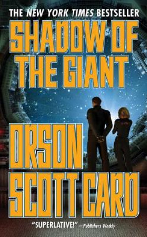 Könyv SHADOW OF THE GIANT Orson Scott Card