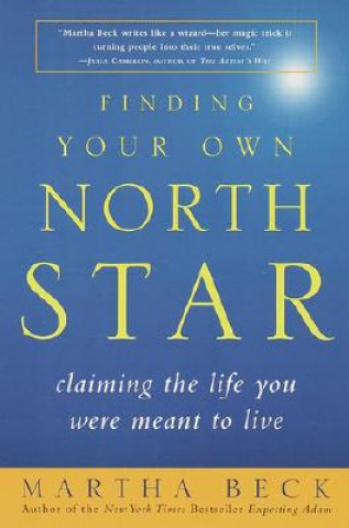 Carte Finding Your Own North Star Martha Nibley Beck