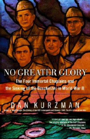 Knjiga No Greater Glory Dan Kurzman