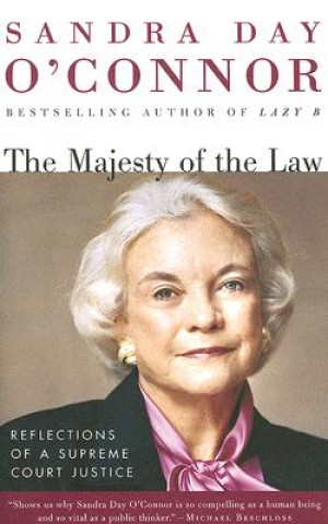 Knjiga Majesty of the Law Sandra Day O'Connor