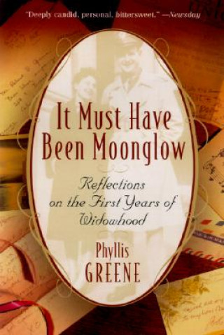 Carte It Must Have Been Moonglow Phyllis Green