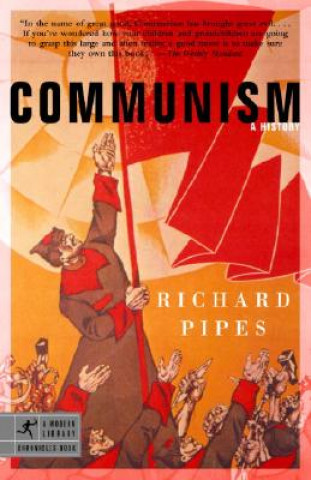Könyv Communism Richard Pipes