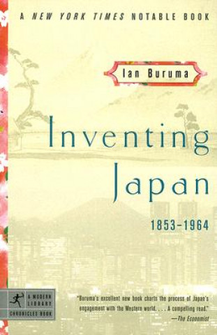 Könyv Inventing Japan Ian Buruma
