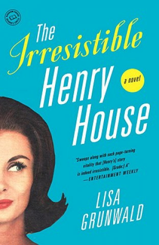 Książka The Irresistible Henry House Lisa Grunwald