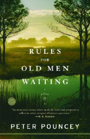 Książka Rules for Old Men Waiting Peter Pouncey