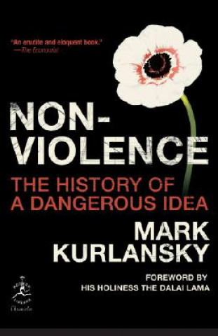 Kniha Nonviolence Mark Kurlansky