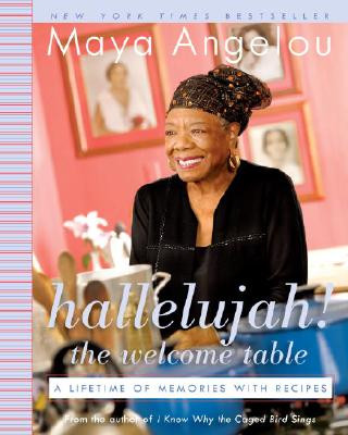 Carte Hallelujah! The Welcome Table Maya Angelou