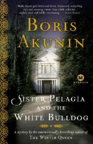 Книга Sister Pelagia and the White Bulldog Boris Akunin