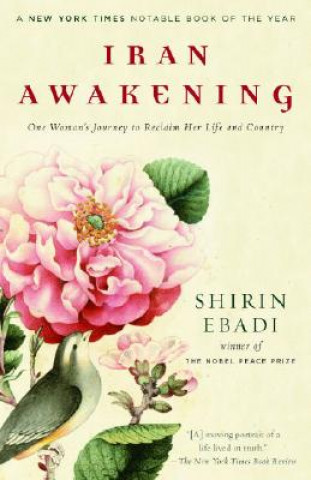 Knjiga Iran Awakening Shirin Ebadi