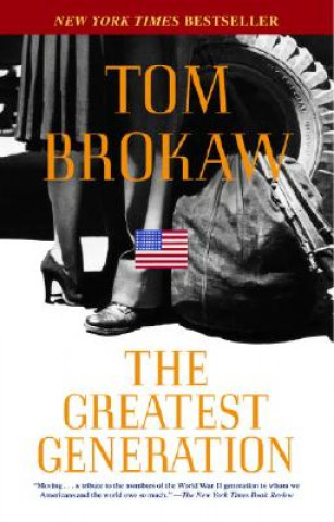 Book The Greatest Generation Tom Brokaw