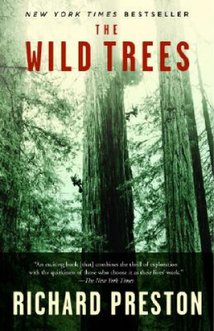 Kniha The Wild Trees Richard Preston