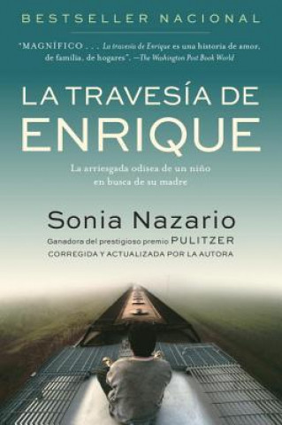 Buch La Travesia De Enrique / Enrique's Journey Sonia Nazario