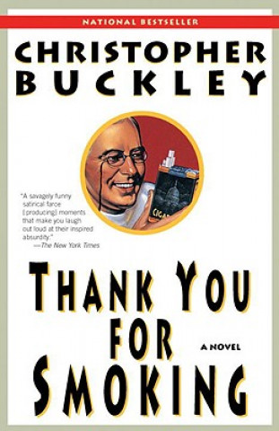 Книга Thank You for Smoking Christopher Buckley