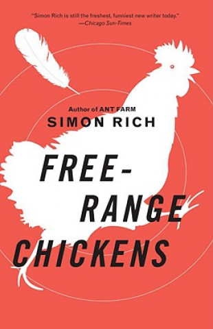 Kniha Free-Range Chickens Simon Rich