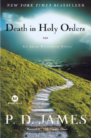 Knjiga Death in Holy Orders P D James