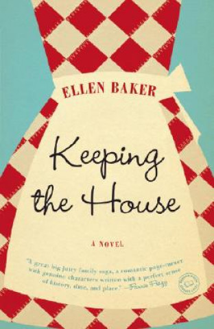 Książka Keeping the House Ellen Baker