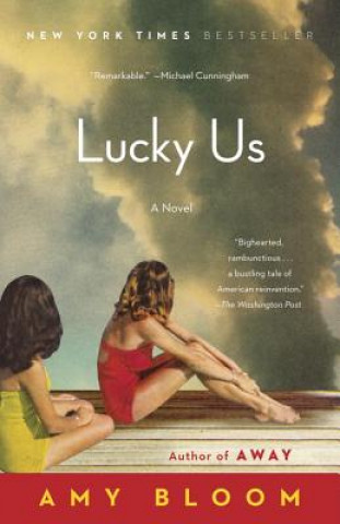 Книга Lucky Us Amy Bloom