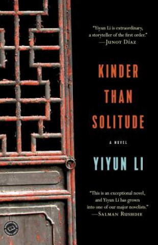 Kniha Kinder Than Solitude Yiyun Li