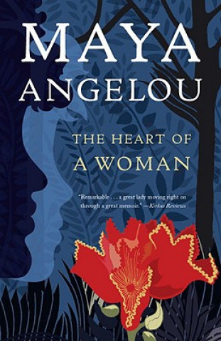 Carte The Heart of a Woman Maya Angelou