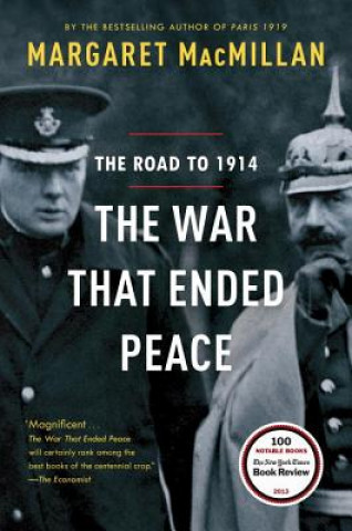 Książka The War That Ended Peace Margaret MacMillan