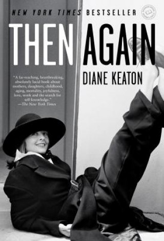 Książka Then Again Diane Keaton