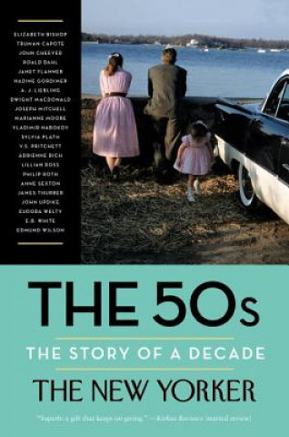 Kniha 50s: The Story of a Decade New Yorker Magazine