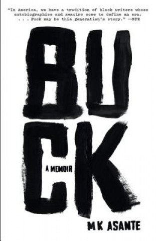 Книга Buck M. K. Asante