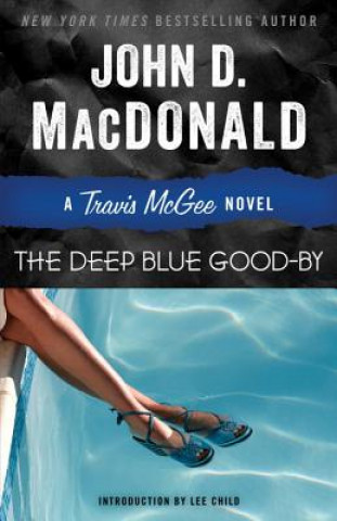 Carte The Deep Blue Good-By John D. MacDonald