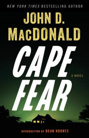 Kniha Cape Fear John D. MacDonald