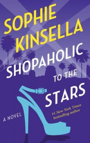 Книга Shopaholic to the Stars Sophie Kinsella