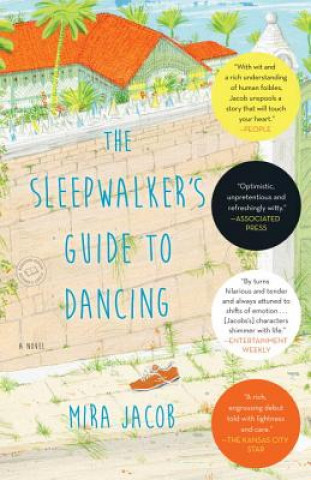 Kniha The Sleepwalker's Guide to Dancing Mira Jacob