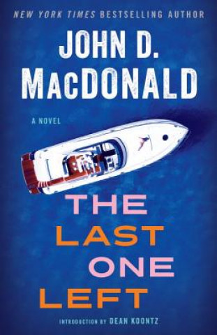 Kniha The Last One Left John D. MacDonald