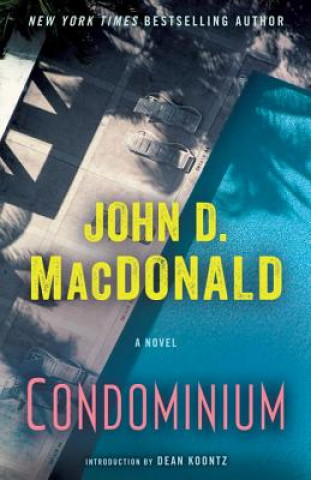 Könyv Condominium John D. MacDonald