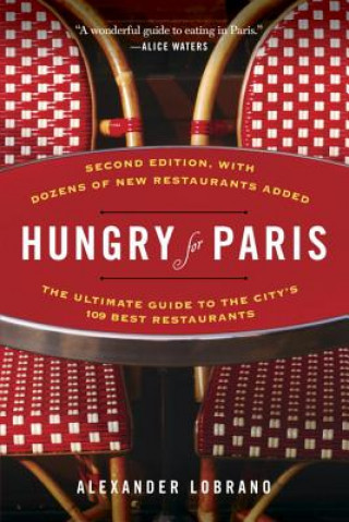 Kniha Hungry for Paris Alexander Lobrano