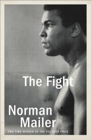 Könyv The Fight Norman Mailer