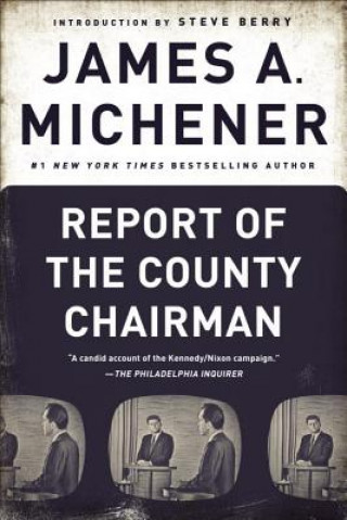 Книга Report of the County Chairman James A. Michener