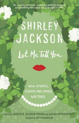 Carte Let Me Tell You Shirley Jackson
