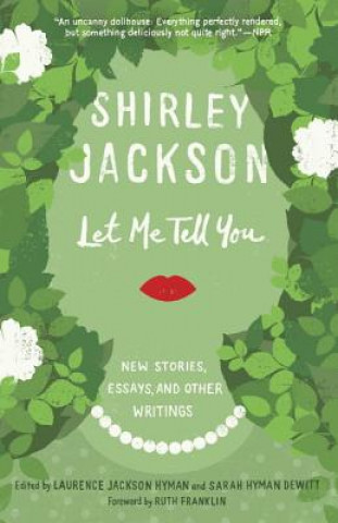 Knjiga Let Me Tell You Shirley Jackson