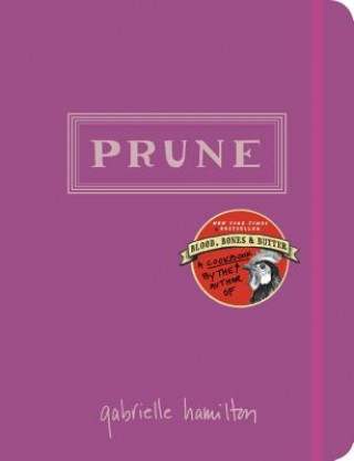 Libro Prune Gabrielle Hamilton